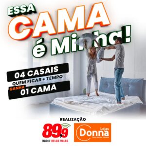 Promoção “Essa Cama é Minha” – Especial Dia dos Namorados