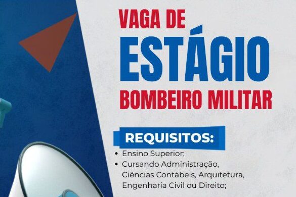 Corpo de Bombeiros Militar de Presidente Getúlio abre vaga de estágio
